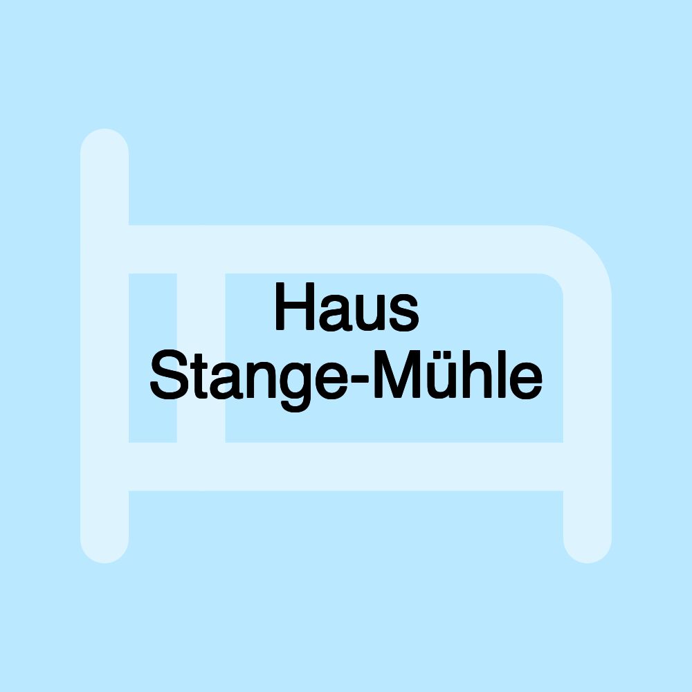 Haus Stange-Mühle