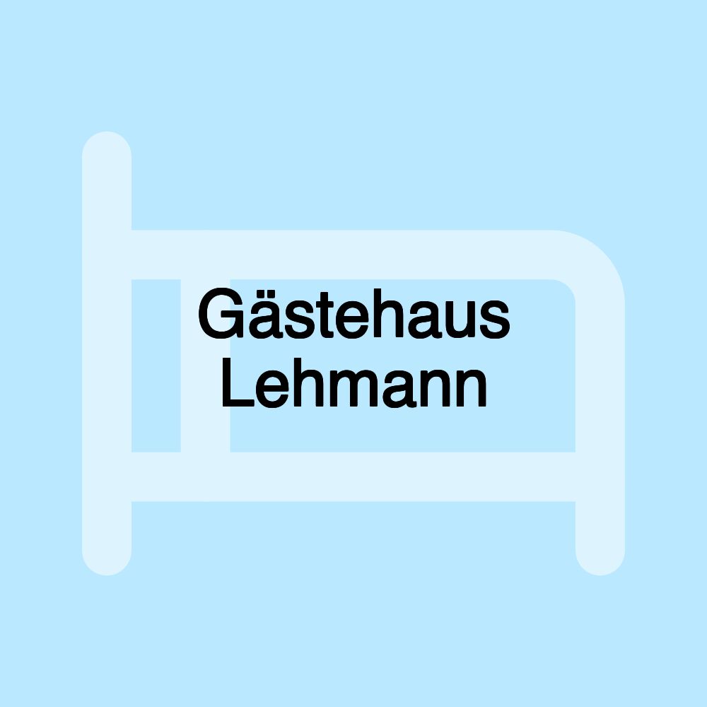 Gästehaus Lehmann