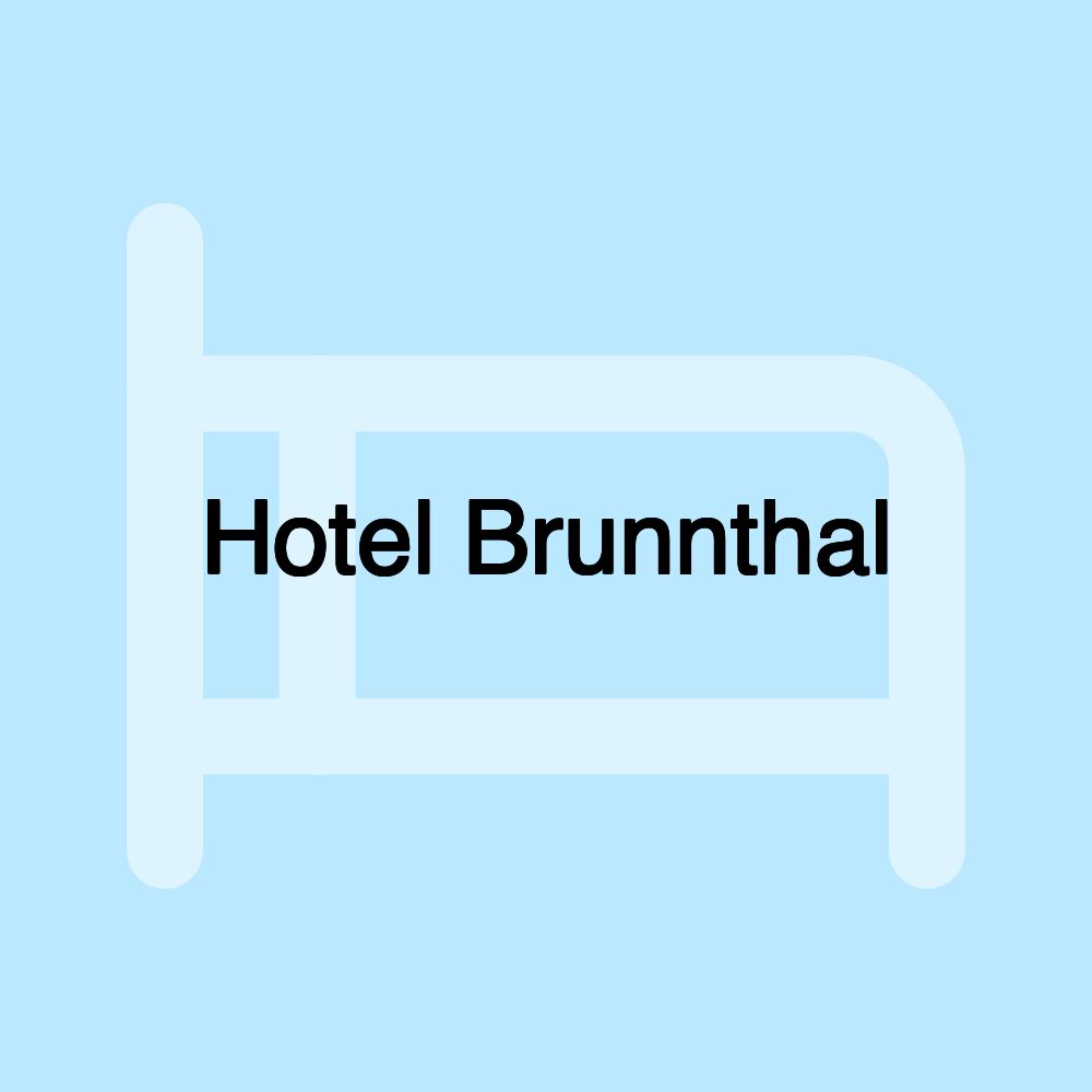 Hotel Brunnthal