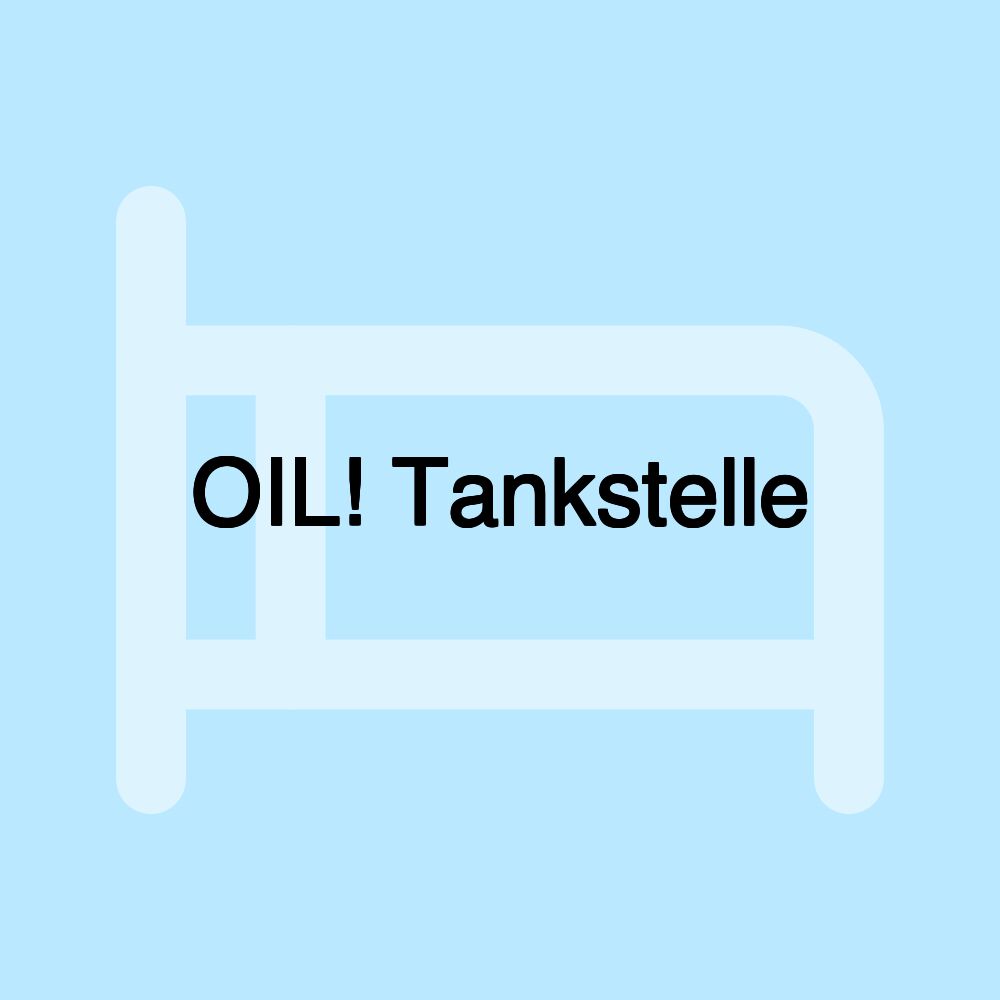 OIL! Tankstelle