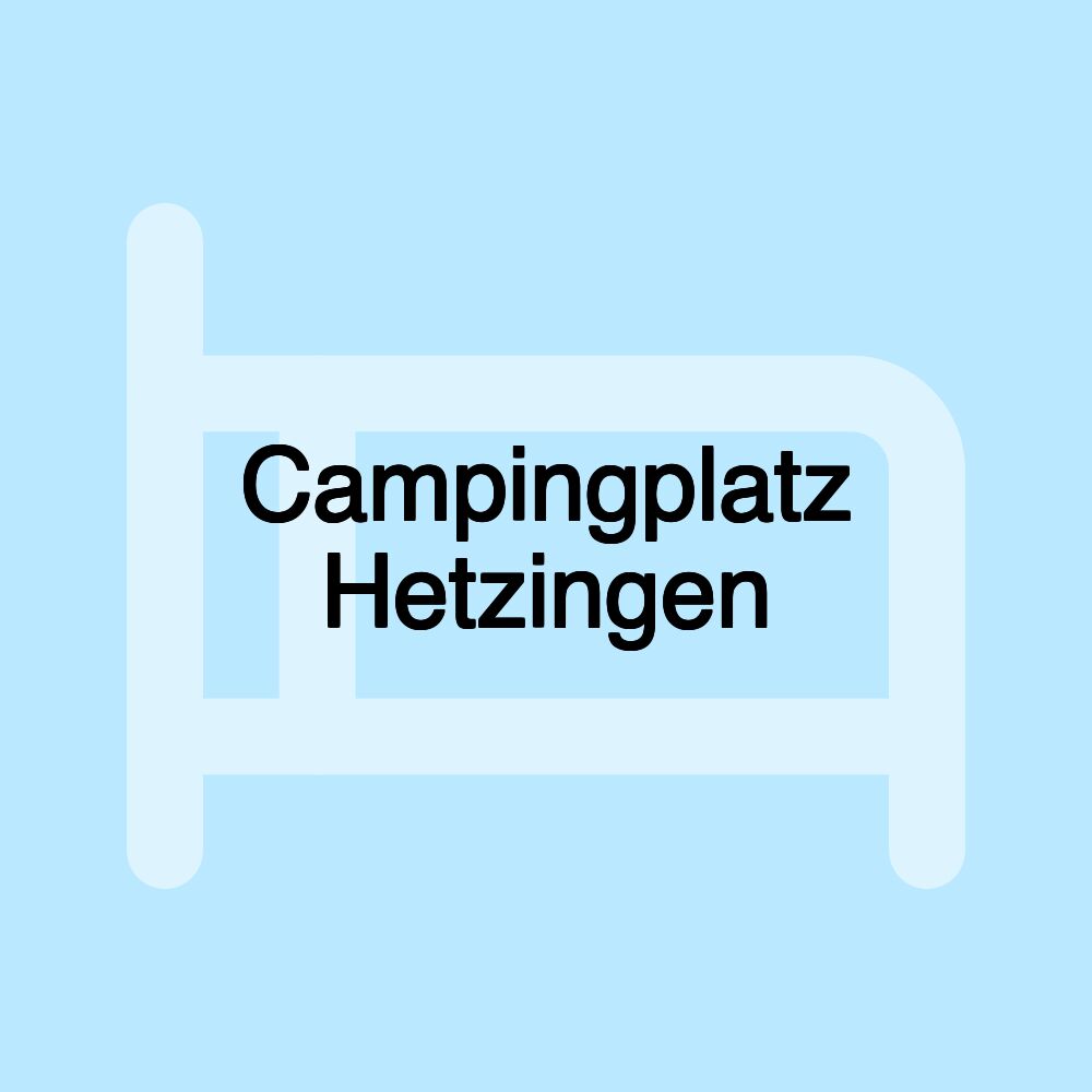 Campingplatz Hetzingen