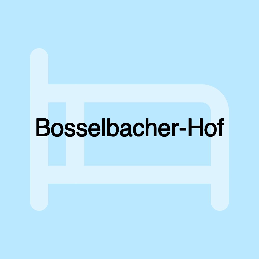 Bosselbacher-Hof