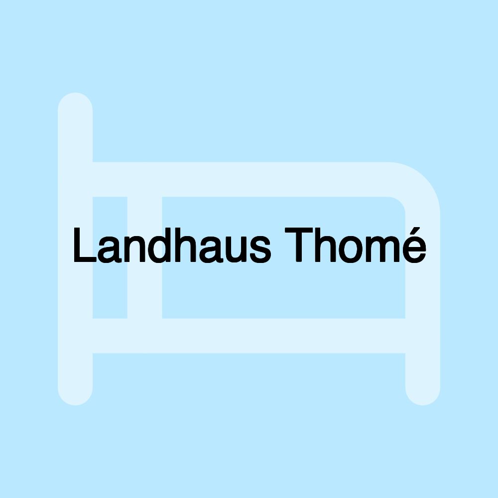 Landhaus Thomé