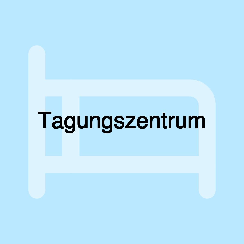 Tagungszentrum