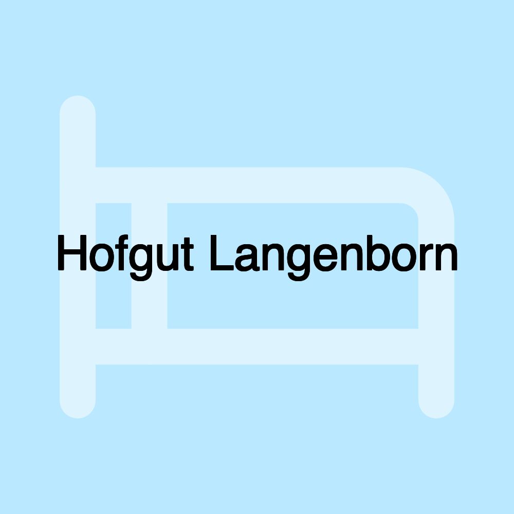 Hofgut Langenborn