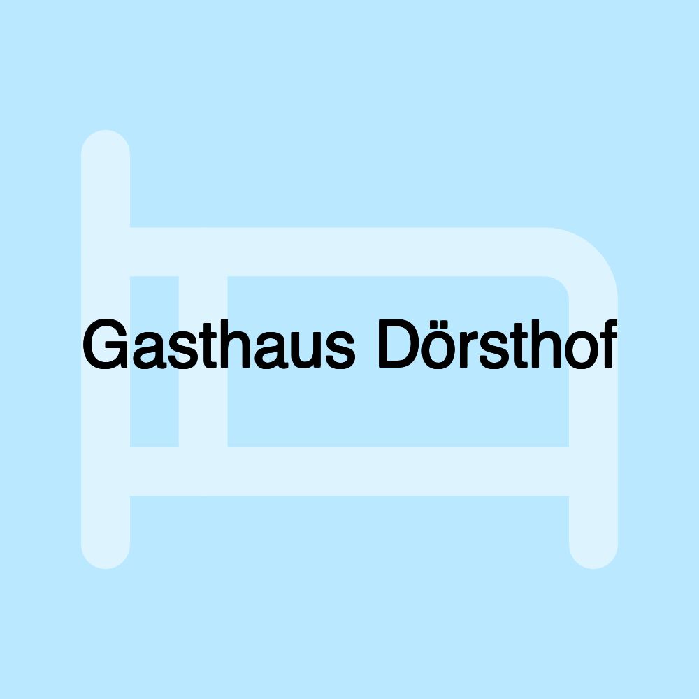 Gasthaus Dörsthof