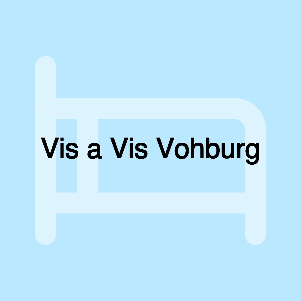 Vis a Vis Vohburg