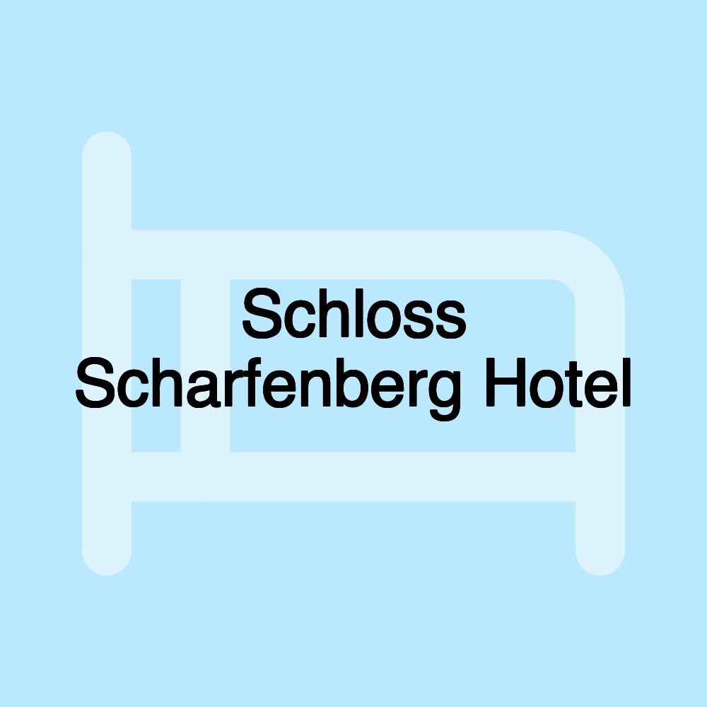 Schloss Scharfenberg Hotel