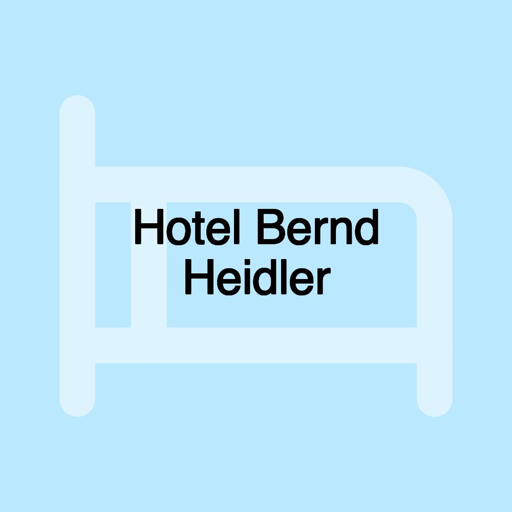 Hotel Bernd Heidler