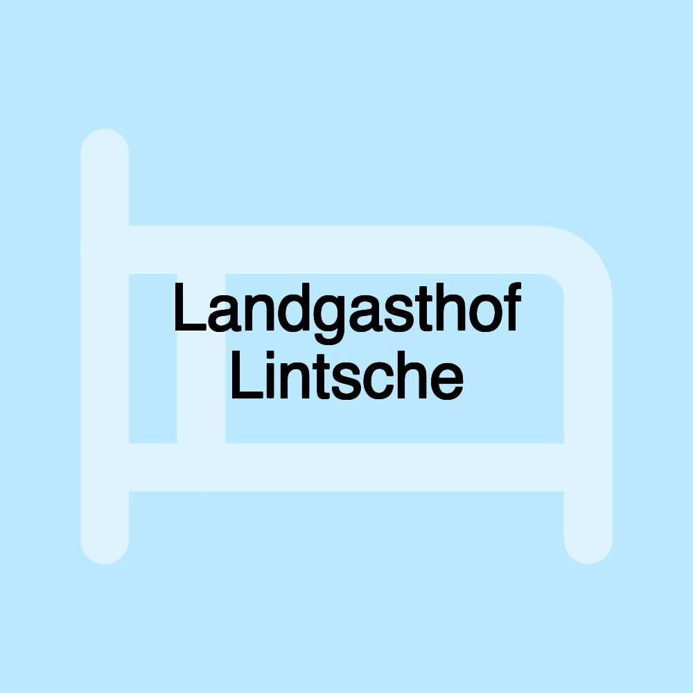 Landgasthof Lintsche