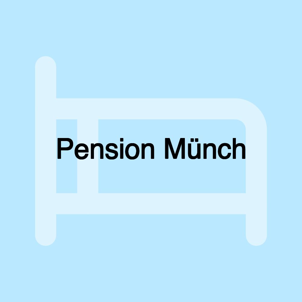 Pension Münch