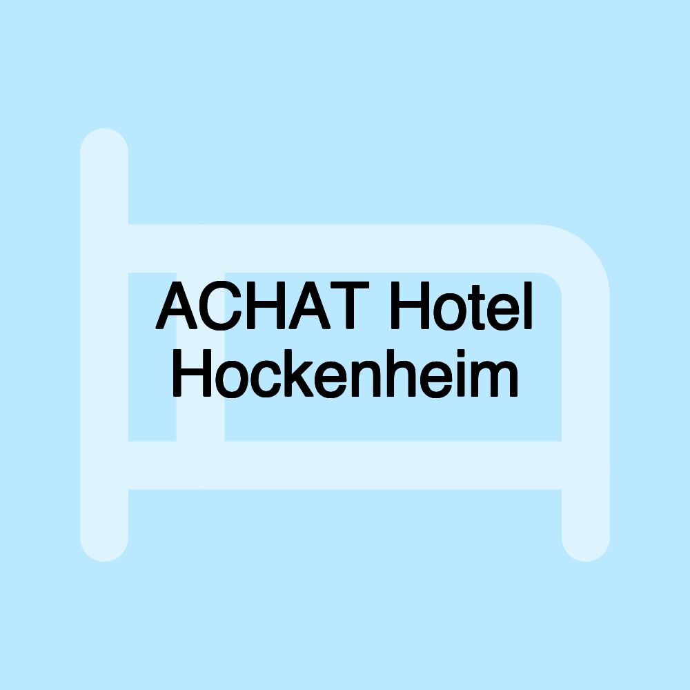 ACHAT Hotel Hockenheim