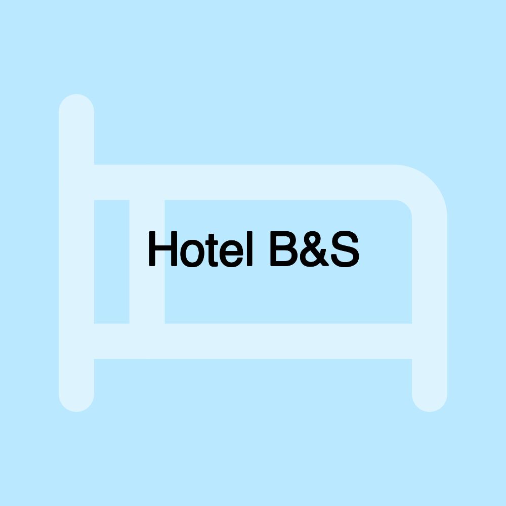 Hotel B&S