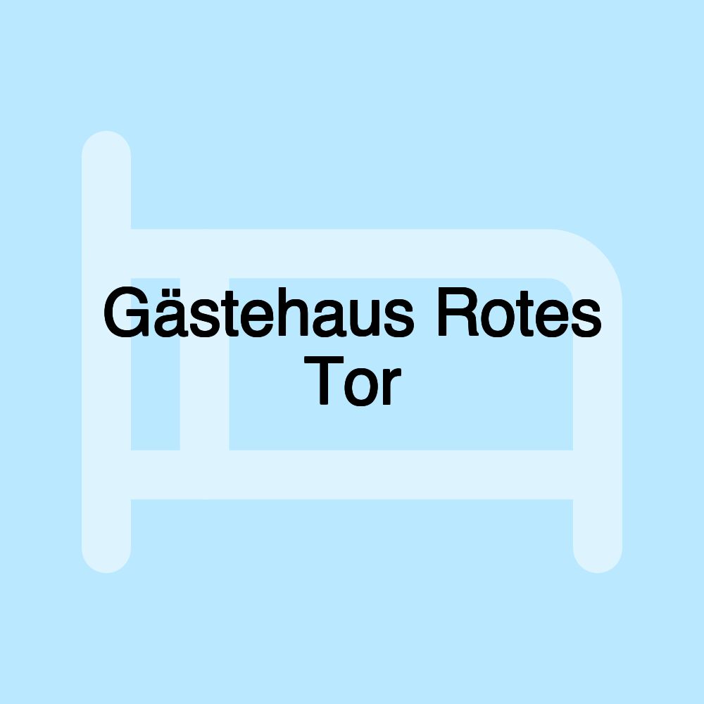 Gästehaus Rotes Tor