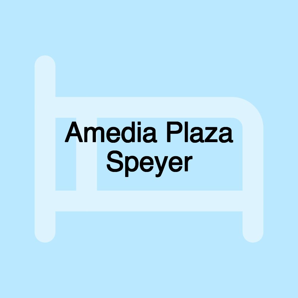 Amedia Plaza Speyer