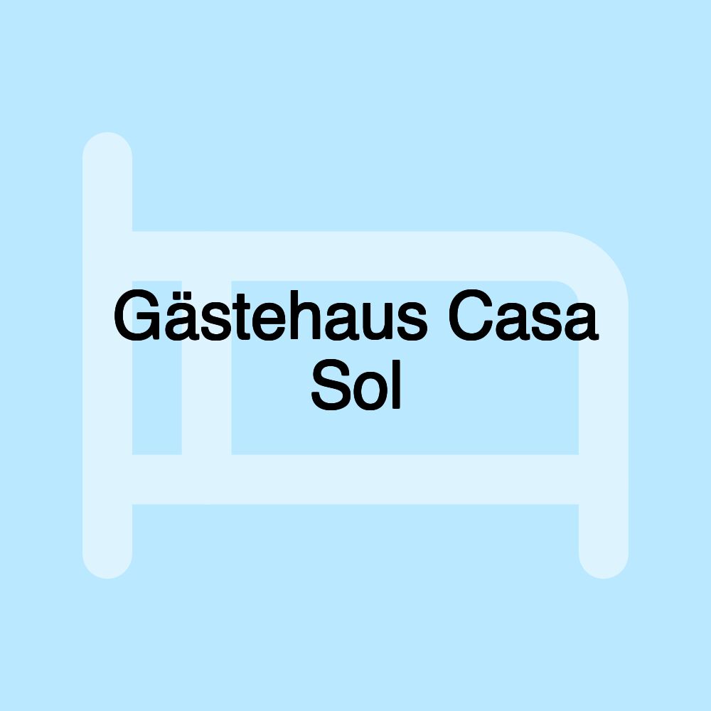 Gästehaus Casa Sol