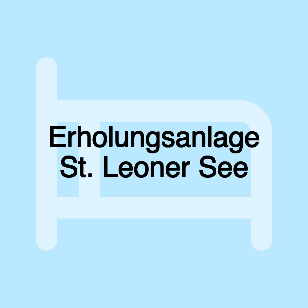 Erholungsanlage St. Leoner See