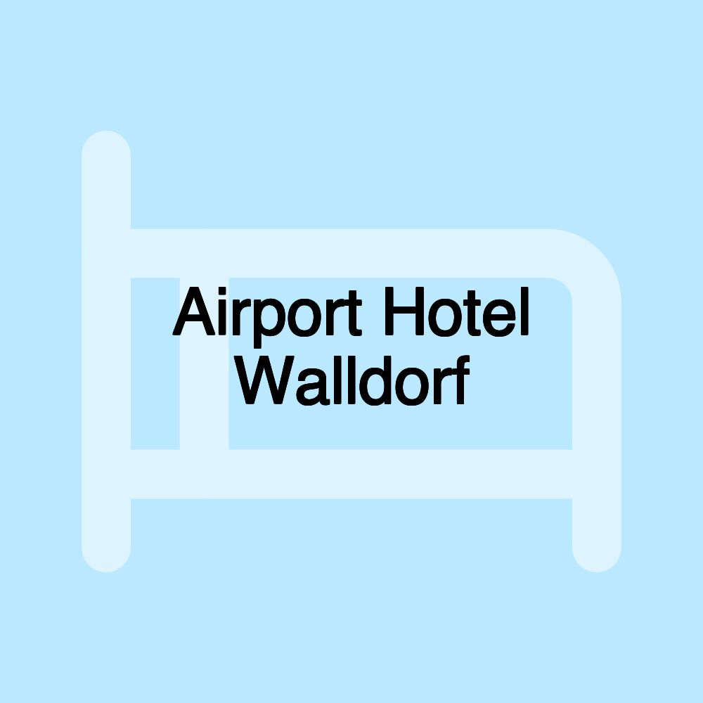 Airport Hotel Walldorf