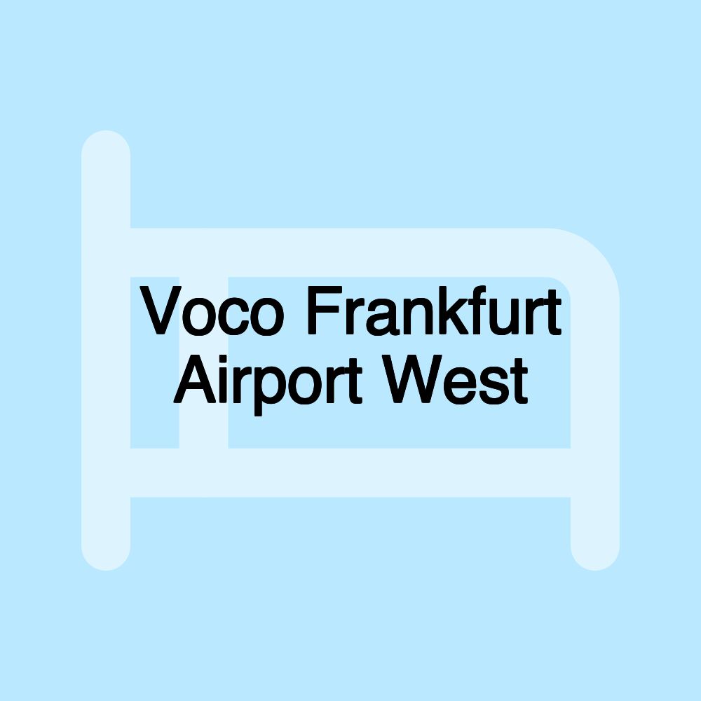 Voco Frankfurt Airport West