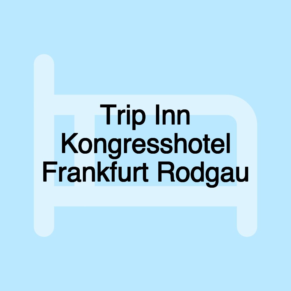 Trip Inn Kongresshotel Frankfurt Rodgau