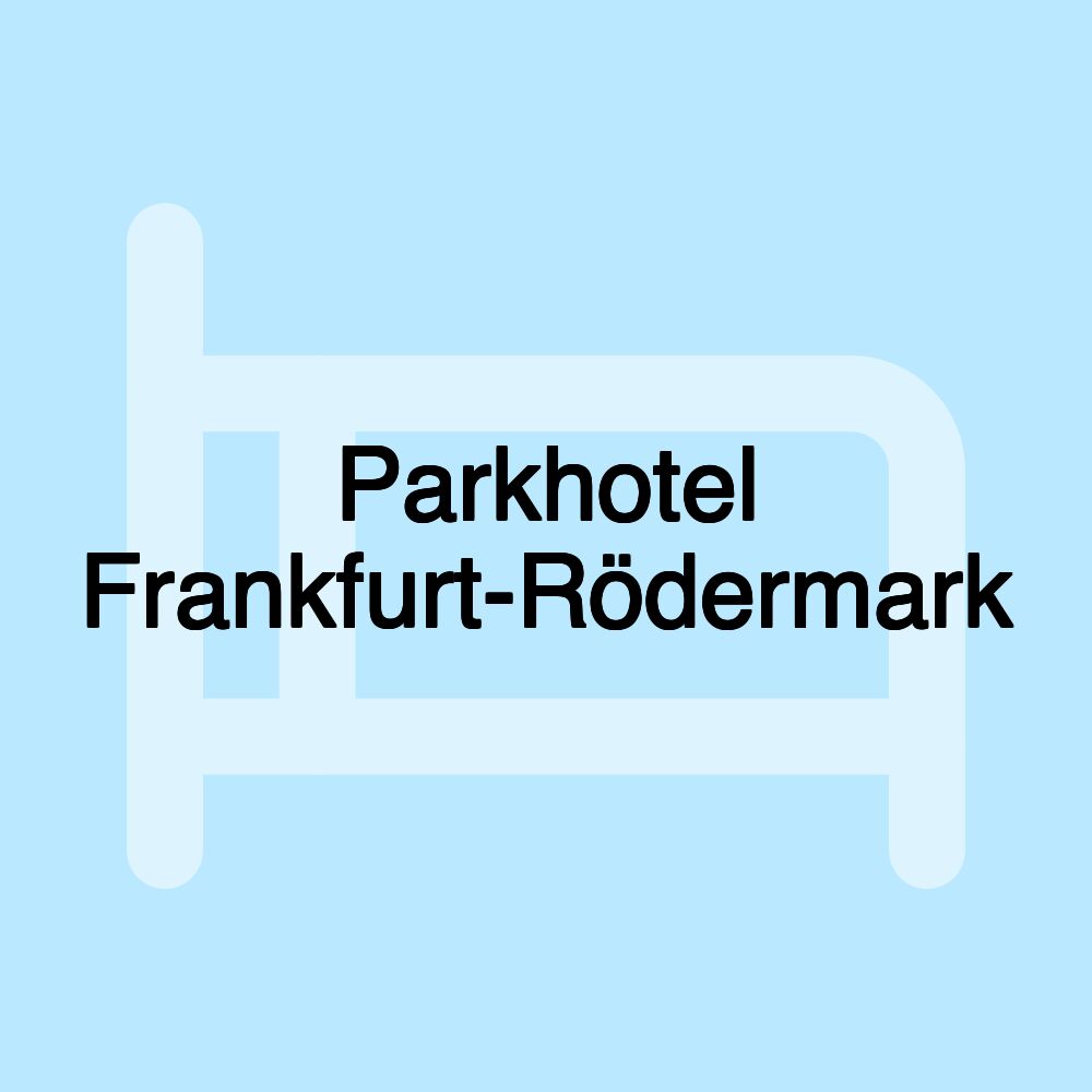 Parkhotel Frankfurt-Rödermark