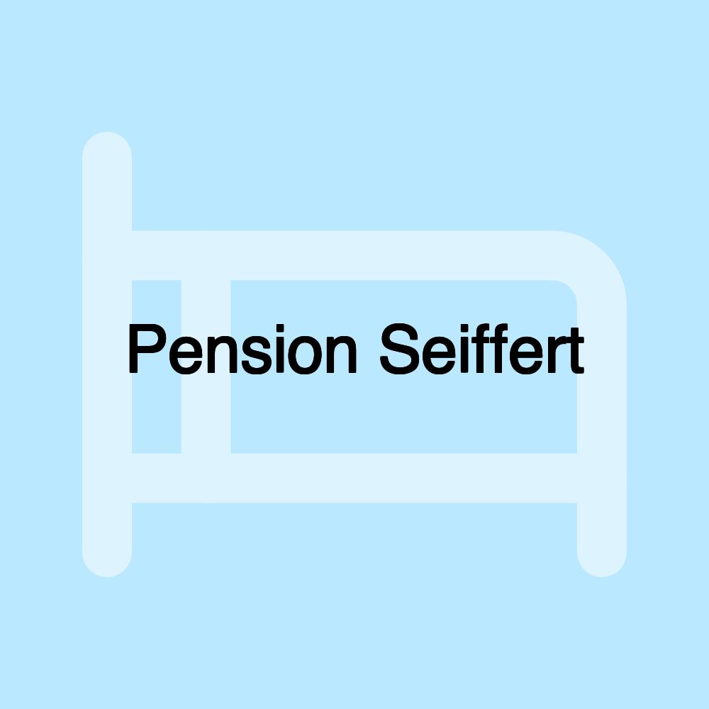 Pension Seiffert