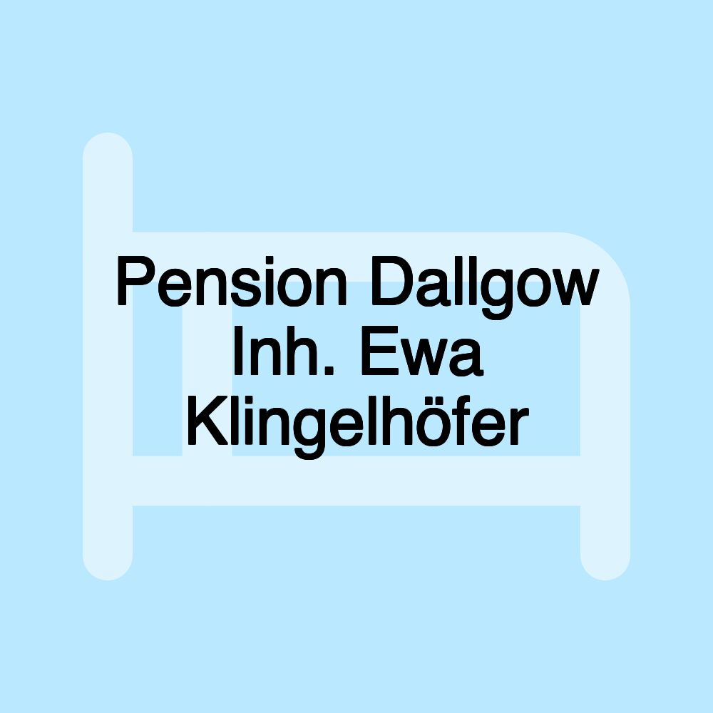 Pension Dallgow Inh. Ewa Klingelhöfer