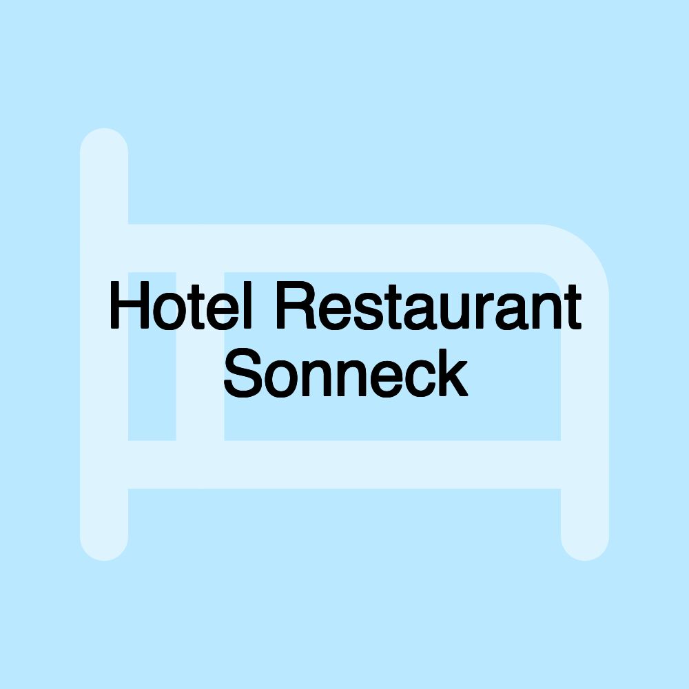 Hotel Restaurant Sonneck