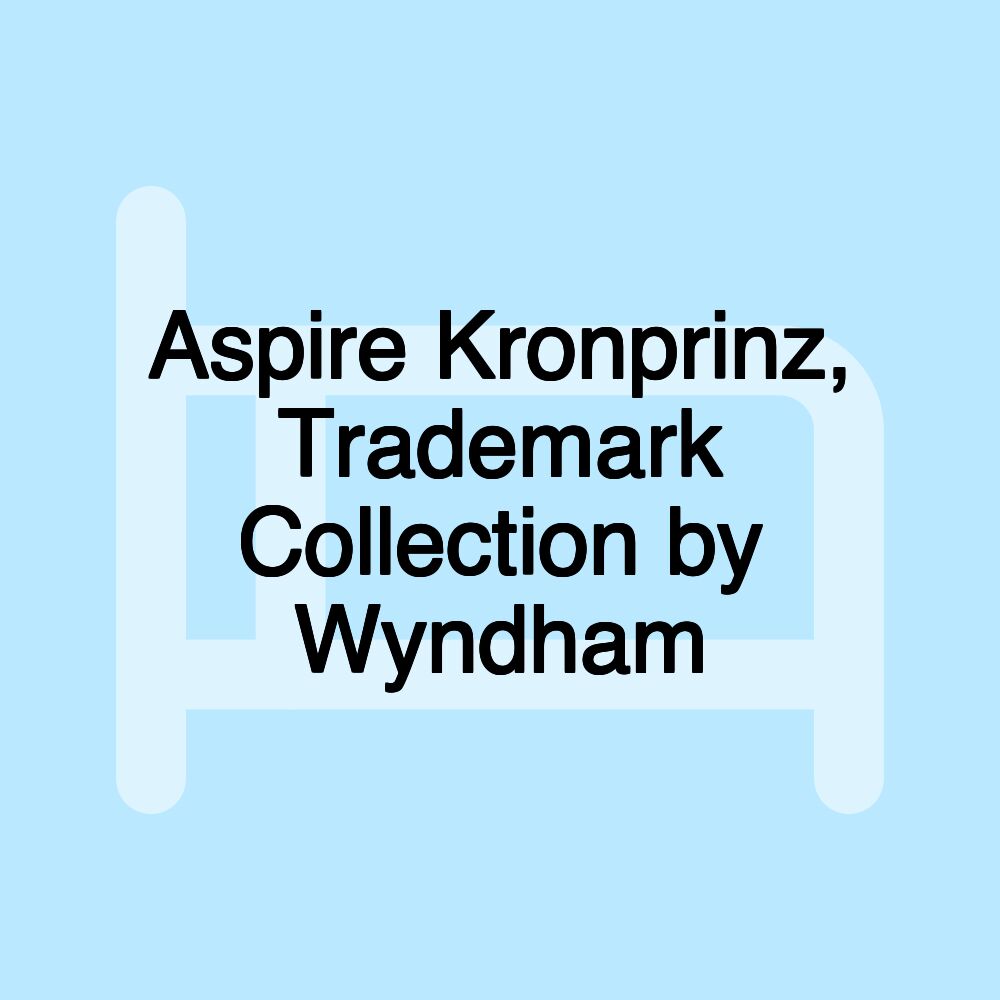 Aspire Kronprinz, Trademark Collection by Wyndham