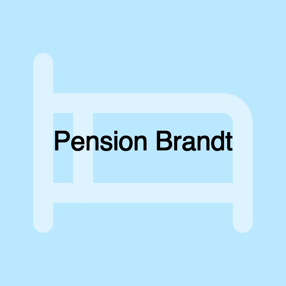 Pension Brandt