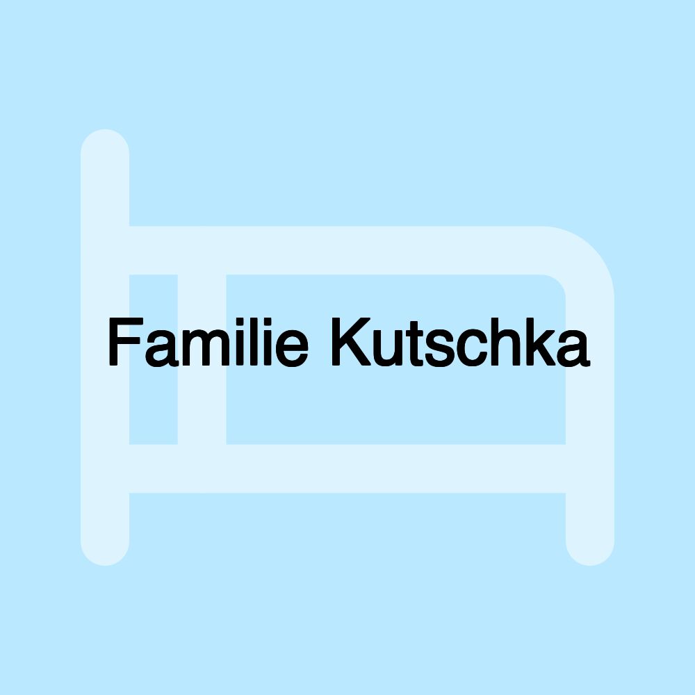 Familie Kutschka