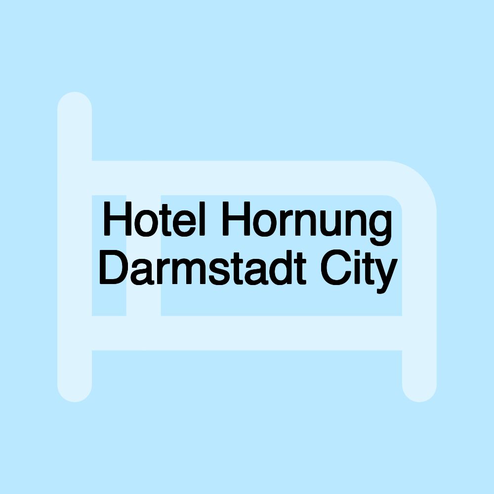 Hotel Hornung Darmstadt City