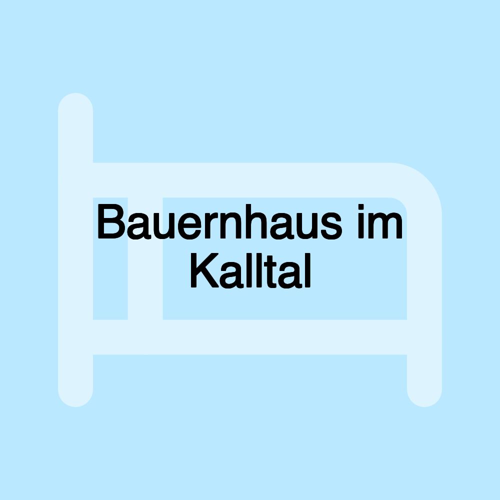 Bauernhaus im Kalltal