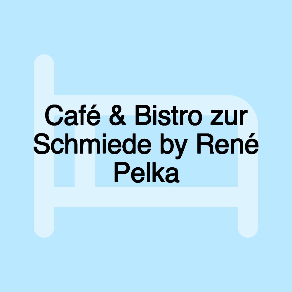 Café & Bistro zur Schmiede by René Pelka