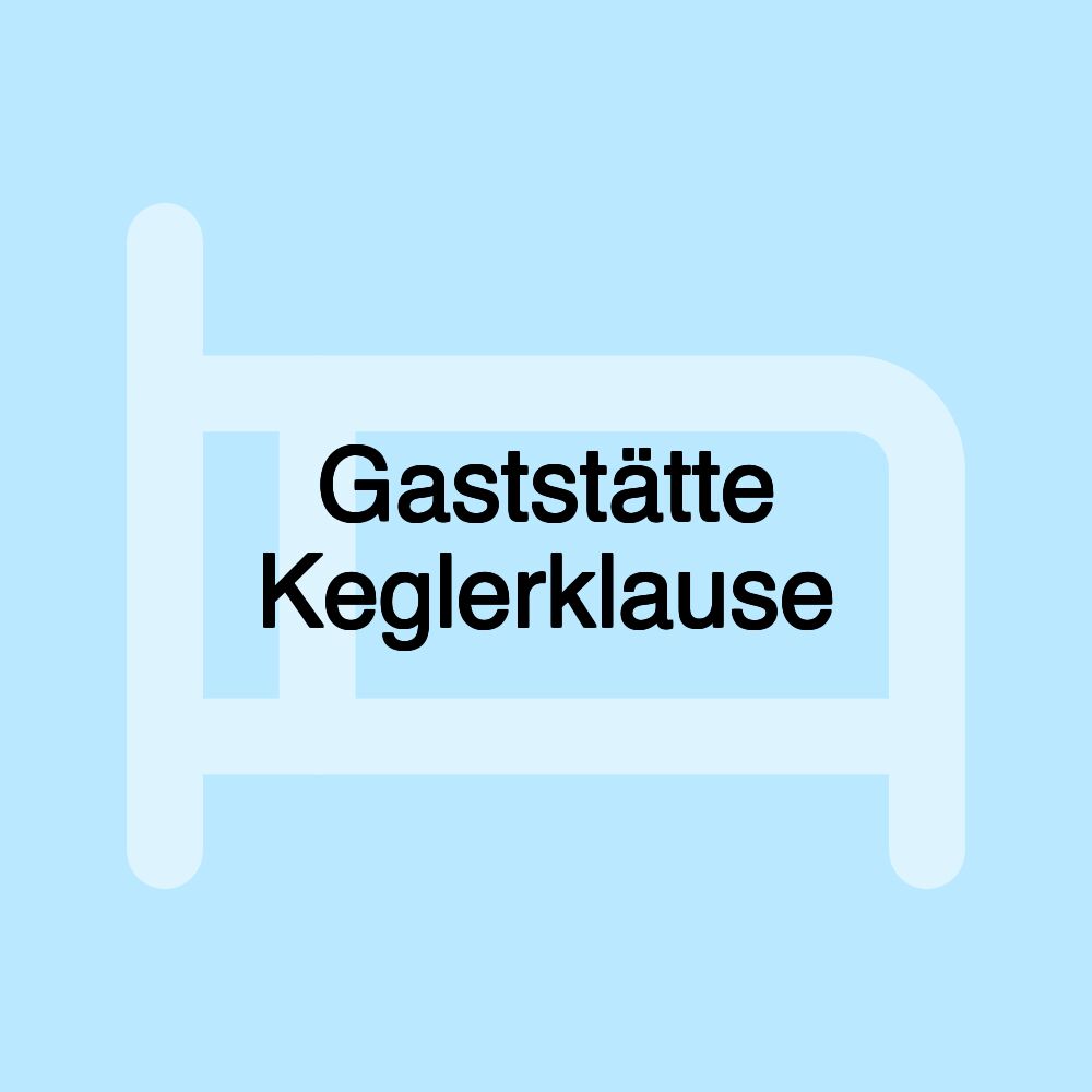 Gaststätte Keglerklause