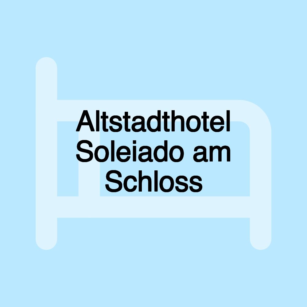 Altstadthotel Soleiado am Schloss