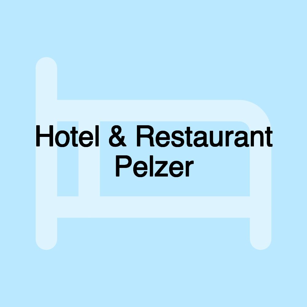 Hotel & Restaurant Pelzer