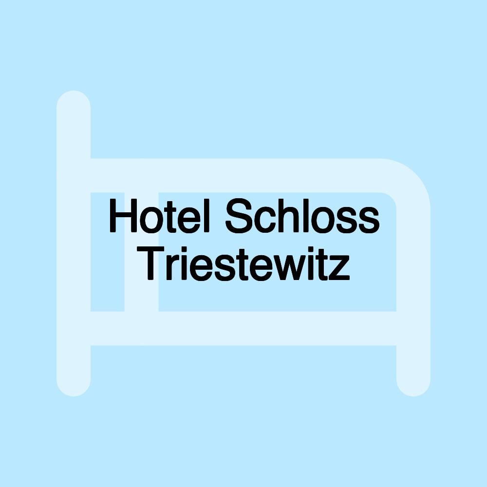 Hotel Schloss Triestewitz