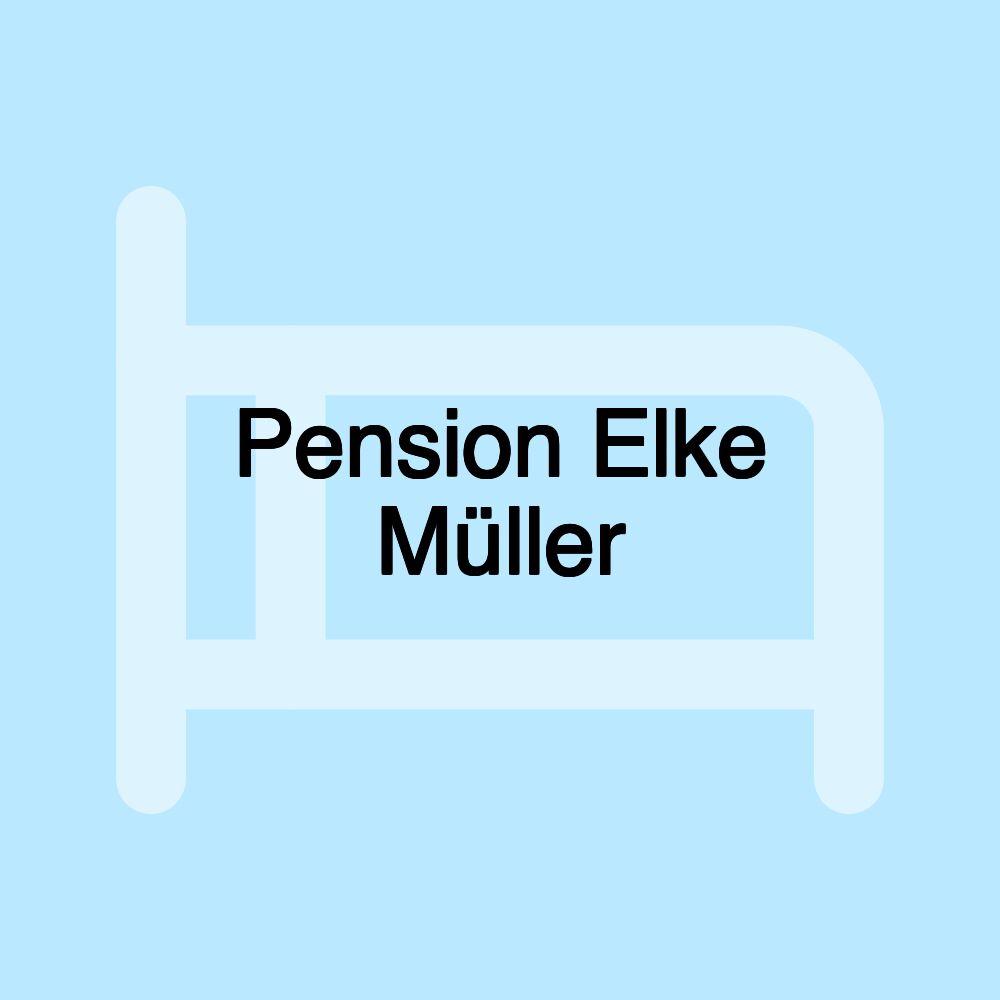 Pension Elke Müller