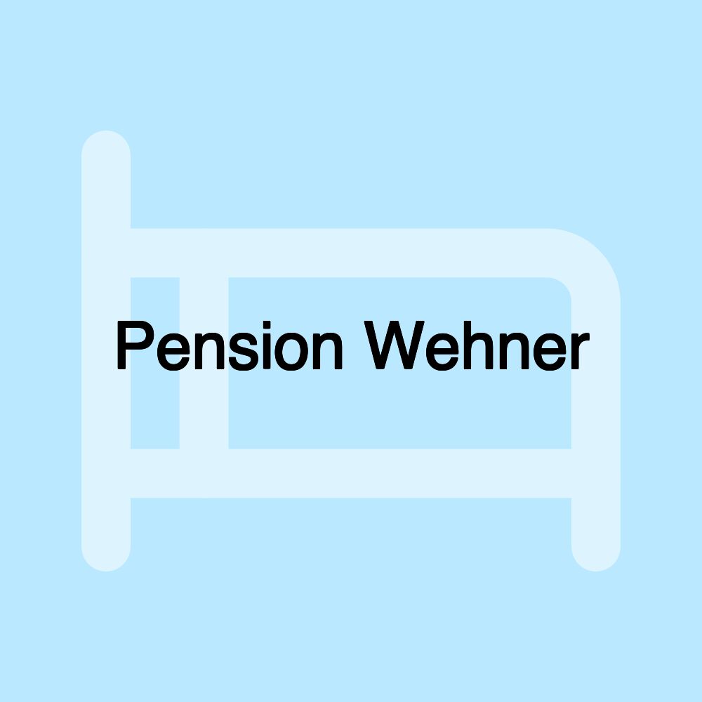 Pension Wehner