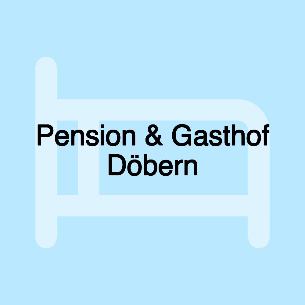 Pension & Gasthof Döbern