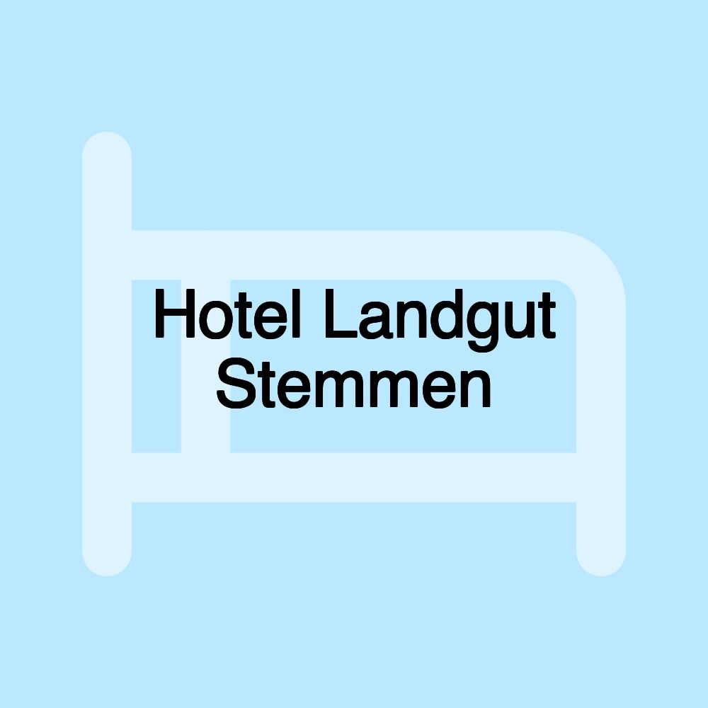 Hotel Landgut Stemmen