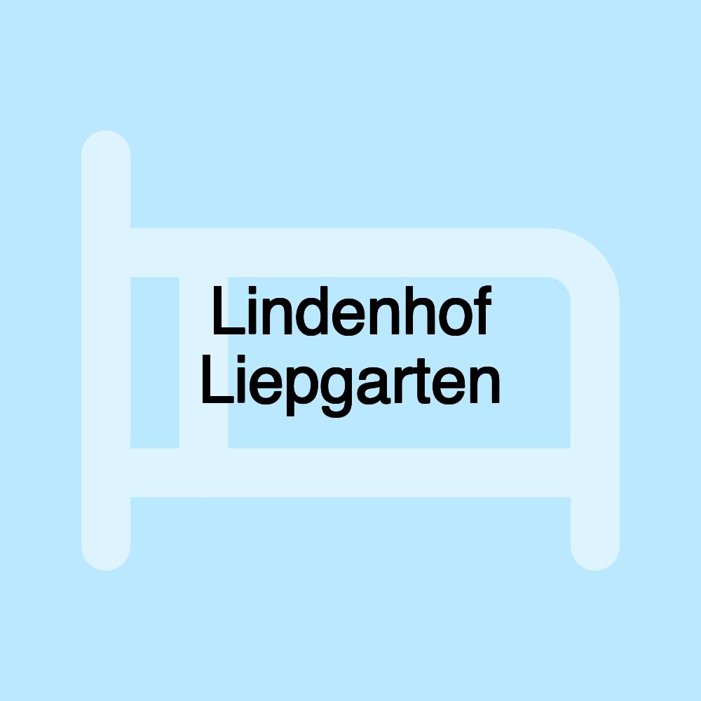 Lindenhof Liepgarten