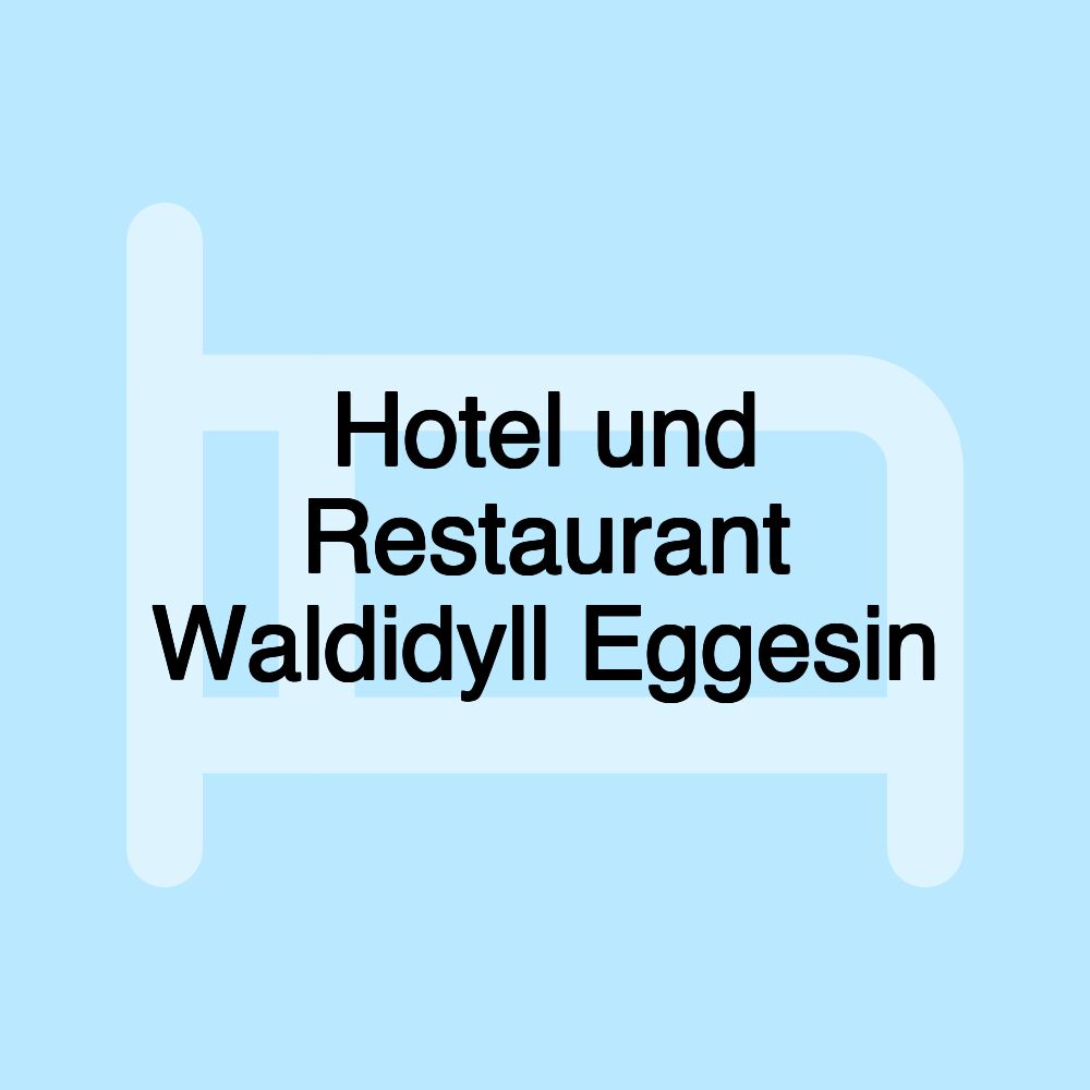 Hotel und Restaurant Waldidyll Eggesin