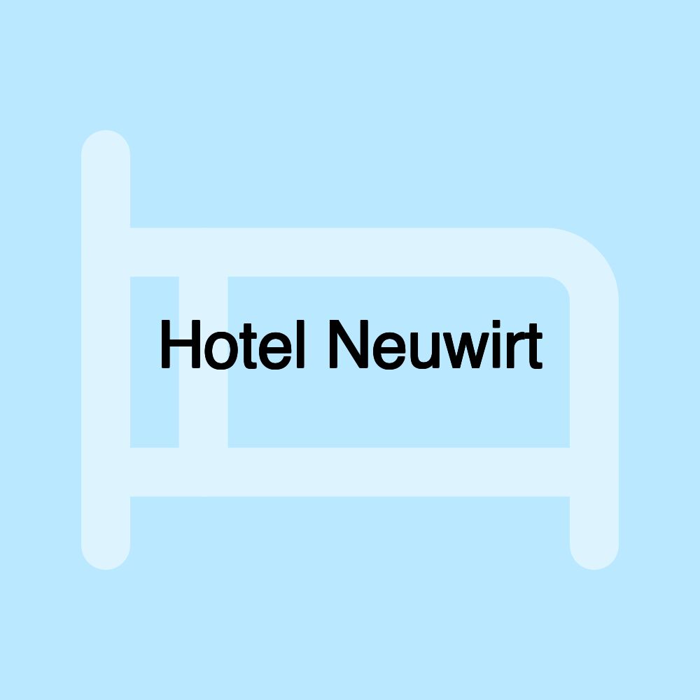 Hotel Neuwirt