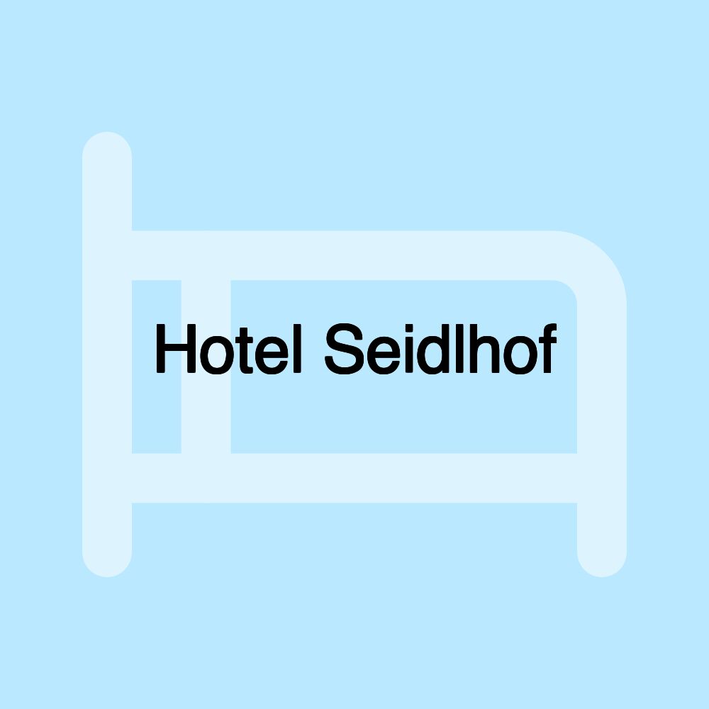 Hotel Seidlhof