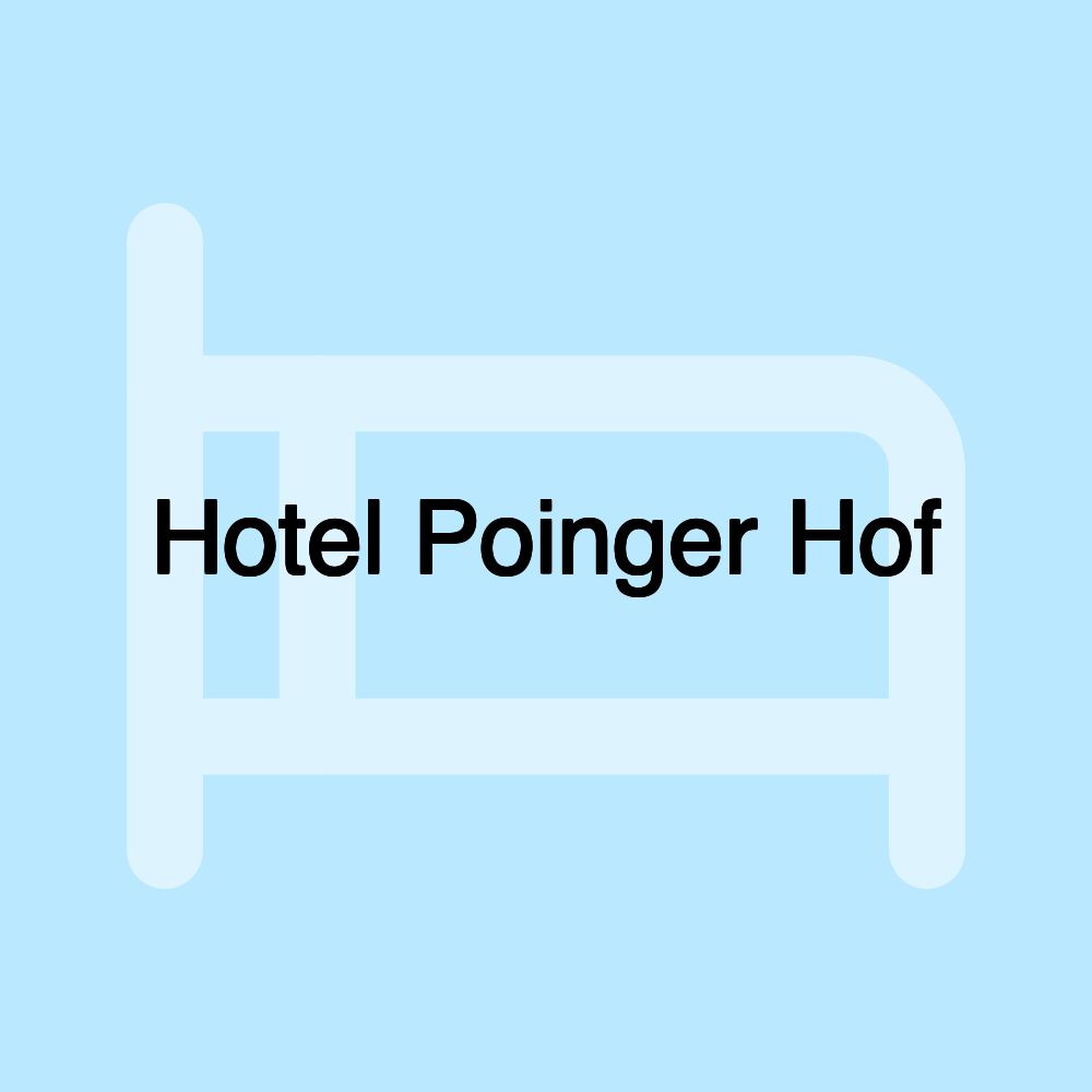 Hotel Poinger Hof