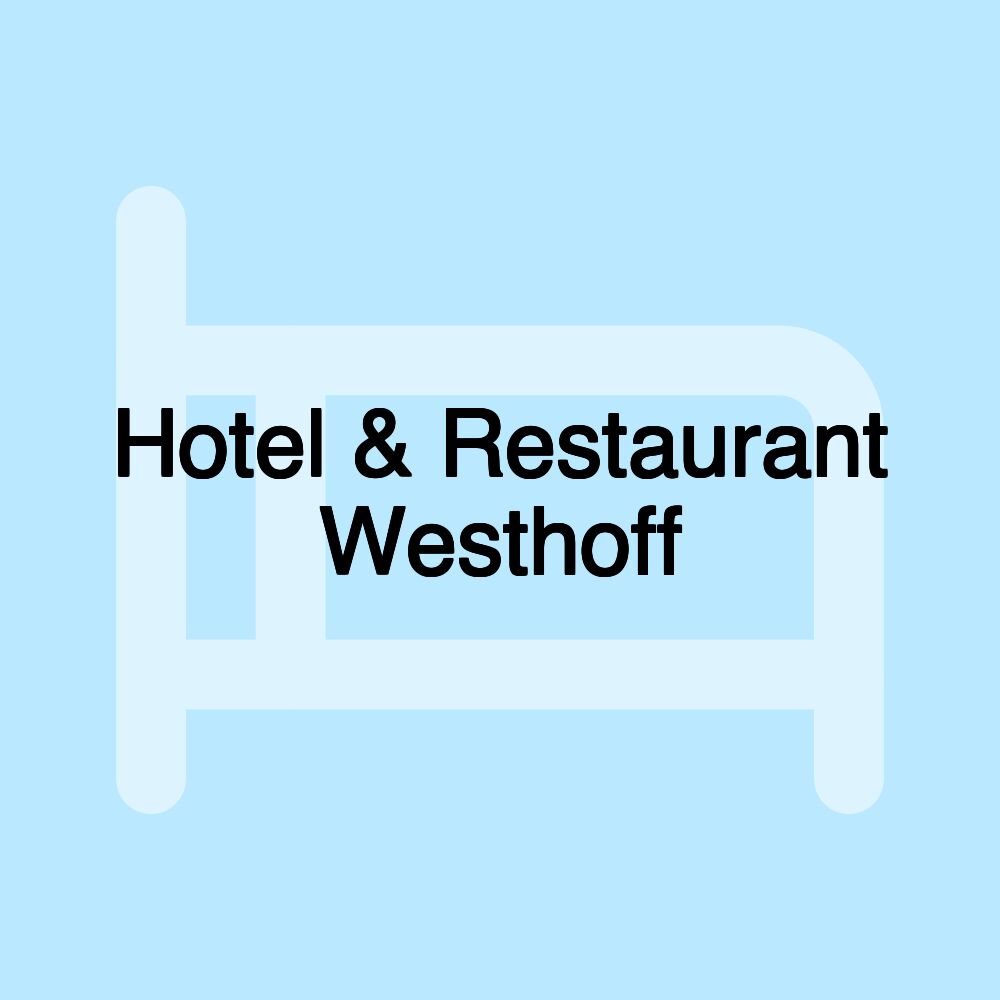 Hotel & Restaurant Westhoff