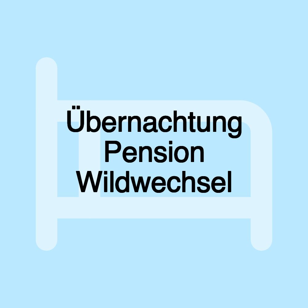 Übernachtung Pension Wildwechsel