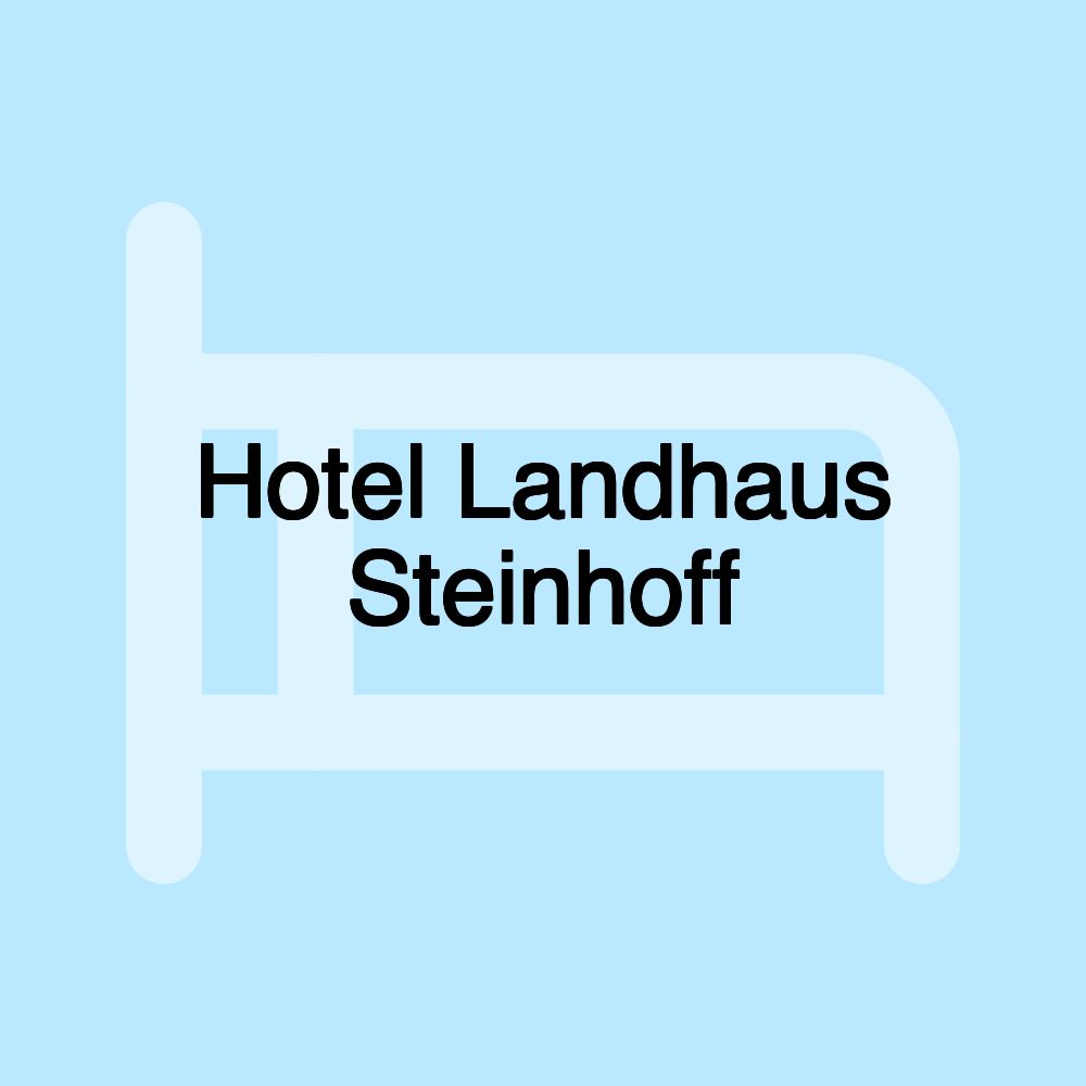 Hotel Landhaus Steinhoff